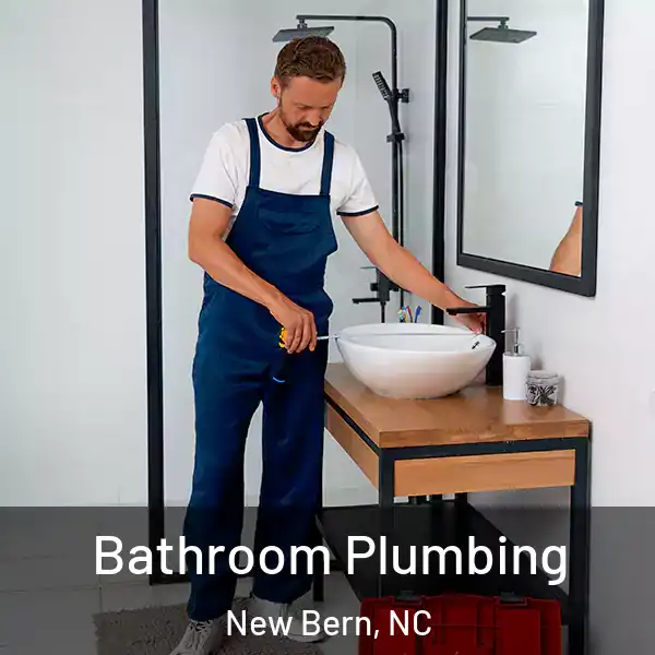  Bathroom Plumbing New Bern, NC