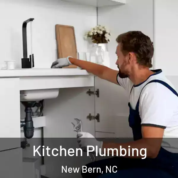  Kitchen Plumbing New Bern, NC
