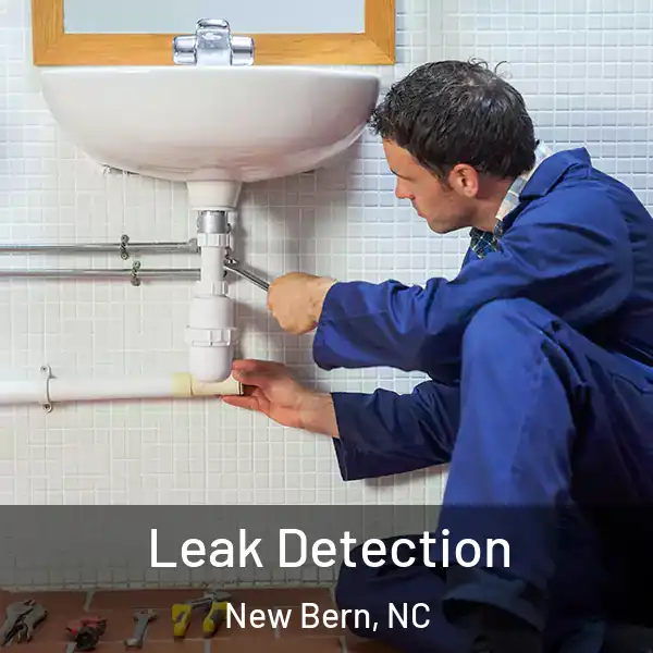  Leak Detection New Bern, NC