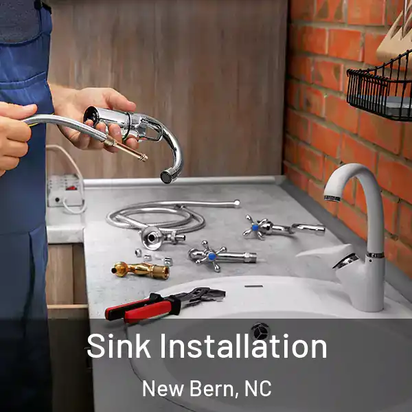  Sink Installation New Bern, NC