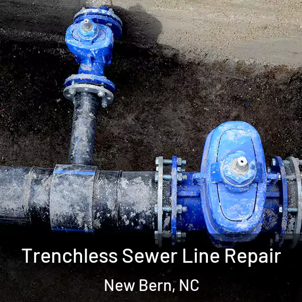  Trenchless Sewer Line Repair New Bern, NC