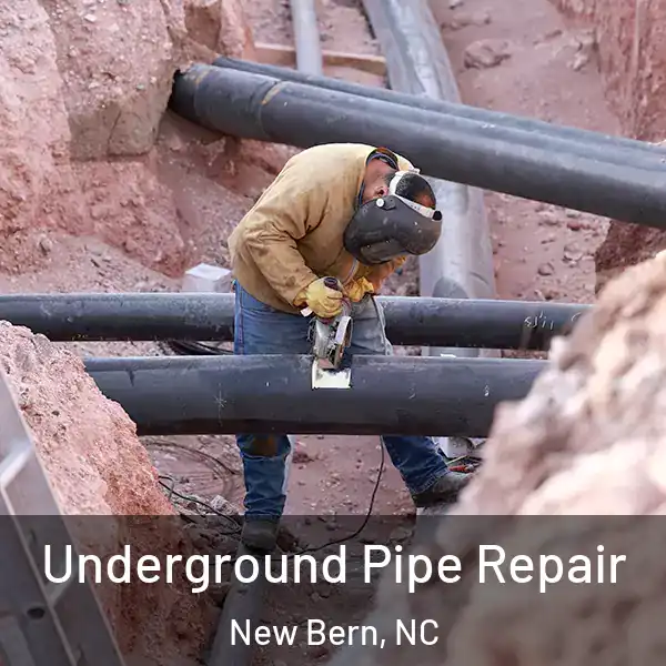  Underground Pipe Repair New Bern, NC